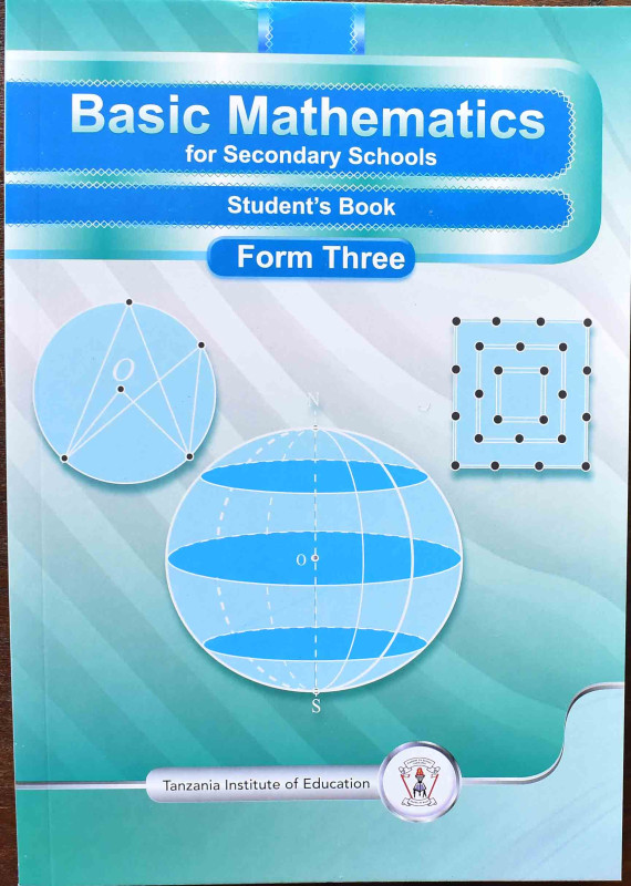 Basic Mathematics For Secondary Schools Student's  Book Form Three