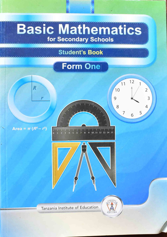 Basic Mathematics For Secondary Schools Student's  Book Form One