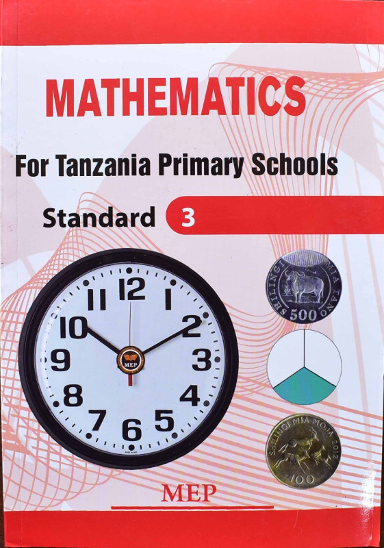 MATHEMATICS For Tanzania Primary Schools Standard 3