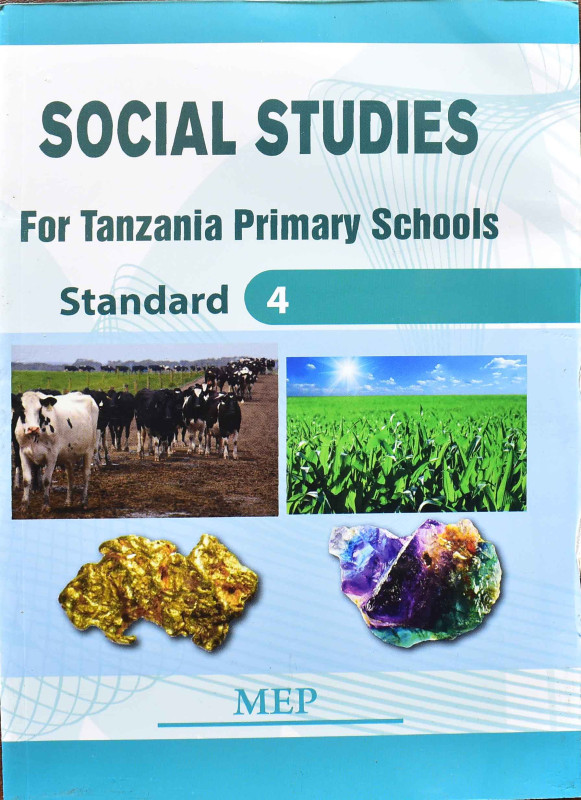 SOCIAL STUDIES For Tanzania Primary School Standard 4