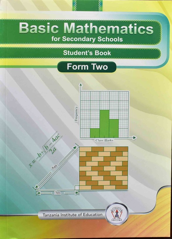 Basic Mathematics For Secondary Schools Student's  Book Form Two