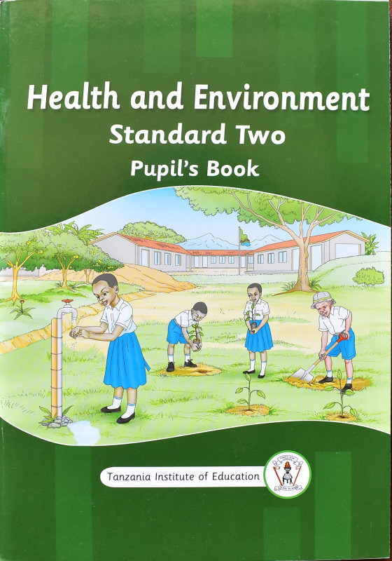 Health care and Environment  Standard Two Pupil's Book