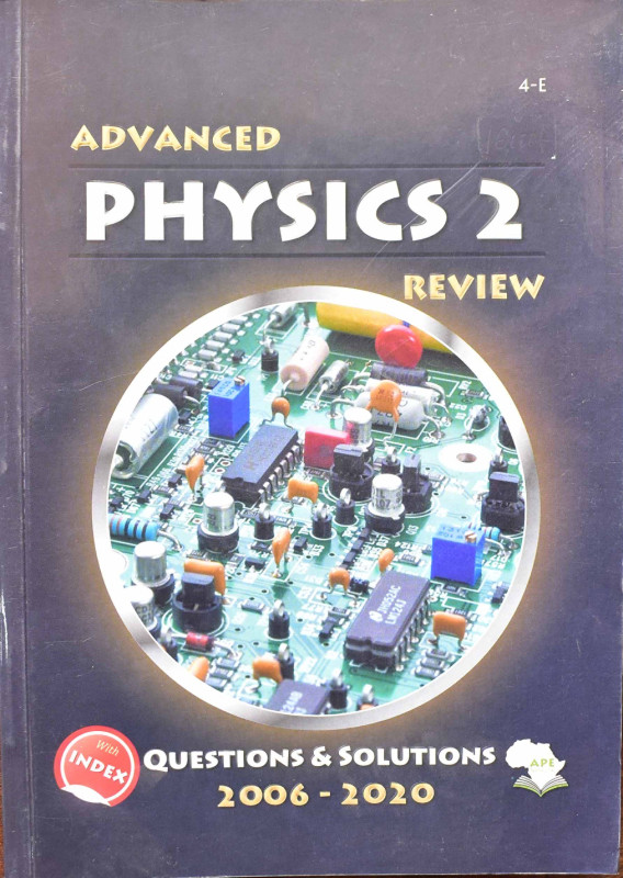 ADVANCED PHYSICS 2 REVIEW