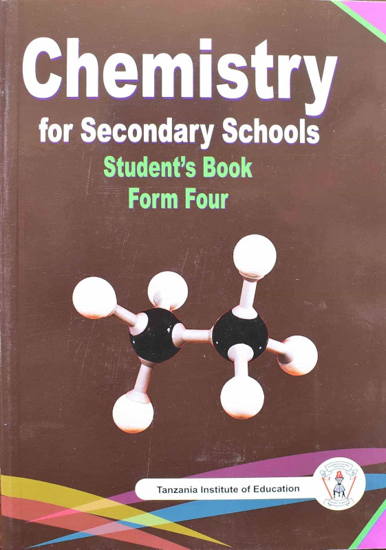 Chemistry For Secondary Schools Student's  Book Form Four