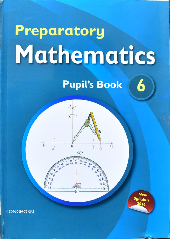 Preparatory Mathematics Pupil's Book 6