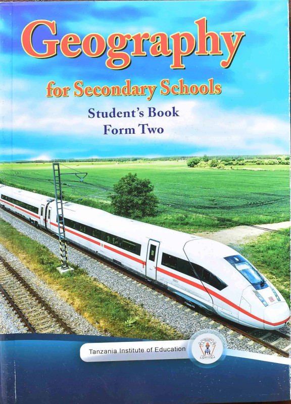 Geography  For Secondary Schools Student's  Book Form Two