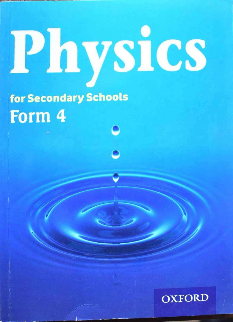 Physics For Secondary Schools  Form 4