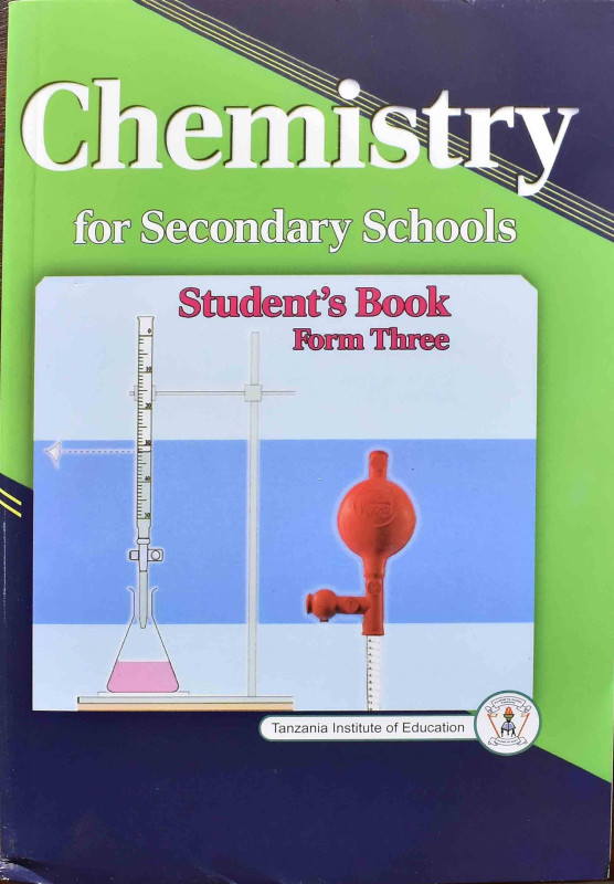 Chemistry For Secondary Schools Student's  Book Form Three