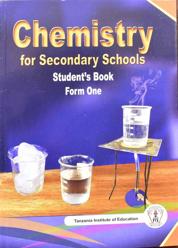 Chemistry For Secondary Schools Student's  Book Form One