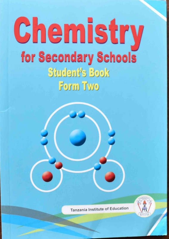 Chemistry For Secondary Schools Student's  Book Form Two